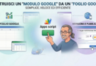 da Google Fogli a Google Moduli